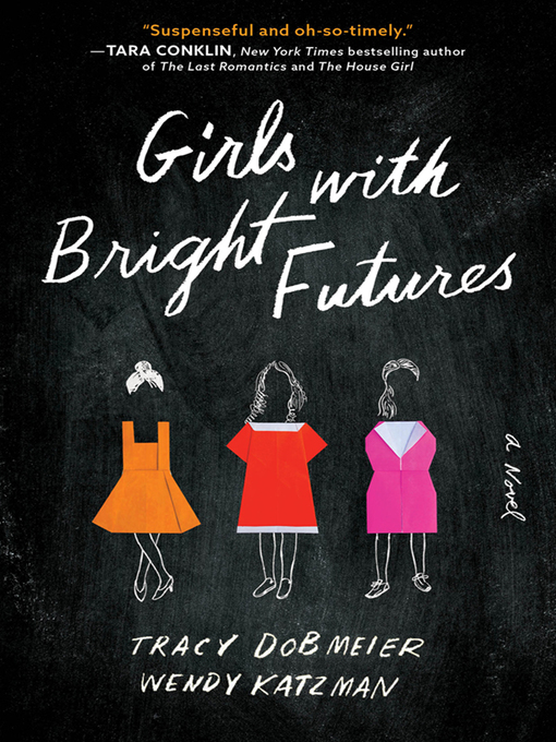 Cover image for Girls with Bright Futures